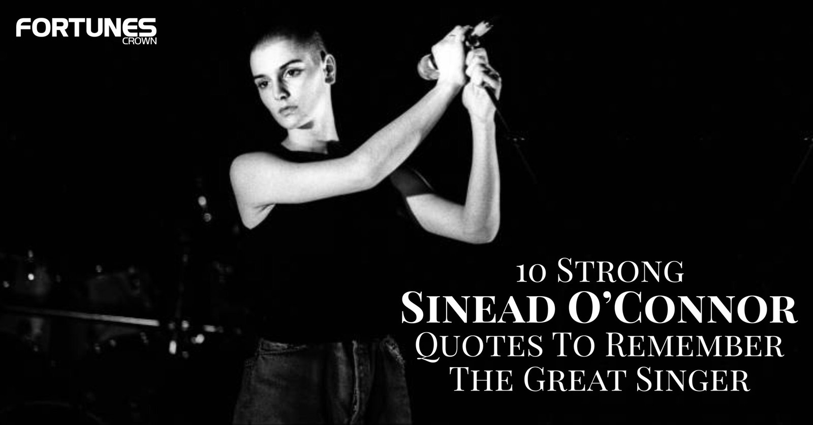 10 Strong Sinead O’Connor Quotes To Remember The Great Singer