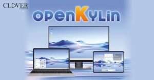 China Unveils OpenKylin 1.0. Are Self-Made Operating Systems Important?