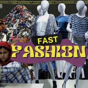 Environmental Impact of Fast Fashion