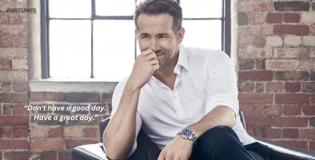 Ryan Reynolds good day quote